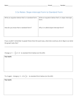 3.1e Notes: Slope-intercept Form to Standard Form