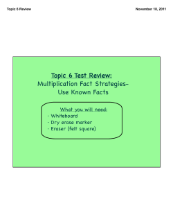 Topic 6 Test Review: Multiplication Fact