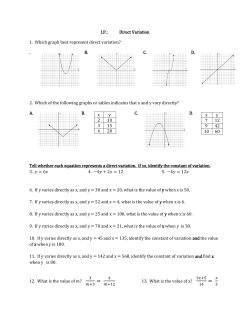 I.P.: Direct Variation 1. Which graph best represent direct variation