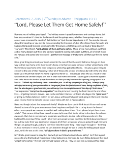 Lord, Please Let Them Get Home Safely!