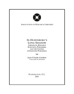 In Oldenburg`s Long Shadow - Association of Research Libraries