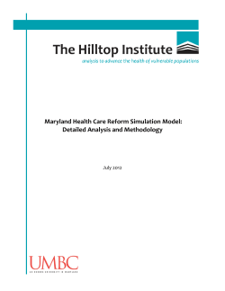 Maryland Health Care Reform Simulation Model: Detailed Analysis