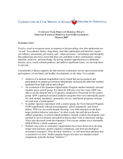 Positive youth development arose in response to the prevailing view