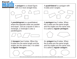 A pentagon has 5 sides. When the 5 sides are the