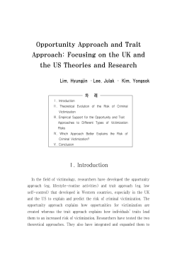 Opportunity Approach and Trait Approach: Focusing on the UK and