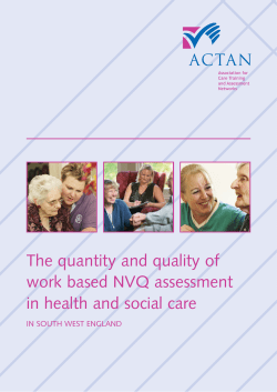 The quantity and quality of work based NVQ