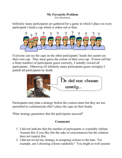 My Favourite Problem Infinitely many participants are gathered for a