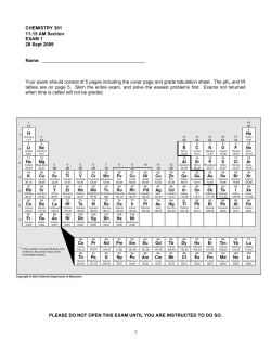 1 CHEMISTRY 301 11:15 AM Section EXAM 1 28 Sept 2009 Name