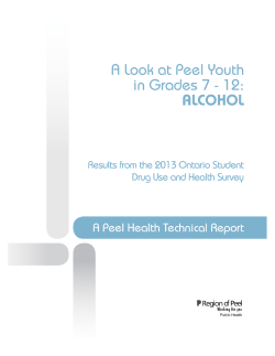 A Look at Peel Youth in Grades 7-12: Alcohol