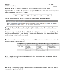 19.2 Permutations Date: ______ Learning Target C: I can find the