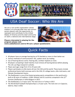 USA Deaf Soccer: Who We Are ! Quick Facts