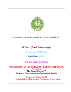 PROCESSING OF SPICES AND PLANTATION CROPS