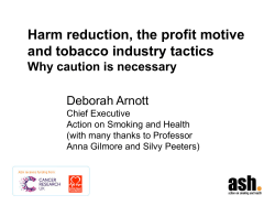 Harm reduction, the profit motive and tobacco industry tactics