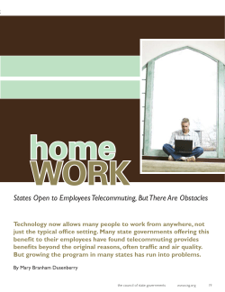 "Home Work: States Open to Employees Telecommuting, But There