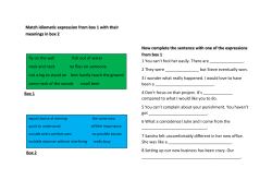 Box 1 Box 2 Now complete the sentence with one of the expressions