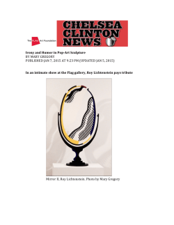 Irony and Humor in Pop-‐Art Sculpture BY MARY GREGORY