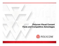 Polycom Visual Concert Facts and Competitive Advantages