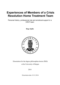 Experiences of Members of a Crisis Resolution Home Treatment Team