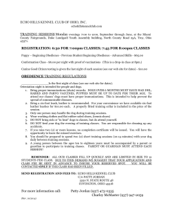 ECHO HILLS KENNEL CLUB OF OHIO, INC. REGISTRATION: 6:30