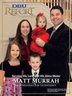 Matt Murrah, and his wife, Karen, along with their children Molly (age
