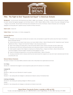 Title: The Fight to End &ldquo;Separate but Equal&rdquo; in American Schools