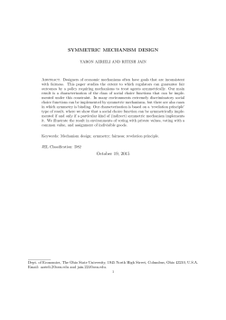 Symmetric mechanism design. - Stony Brook Center for Game Theory
