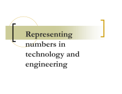 Representing numbers in technology and engineering