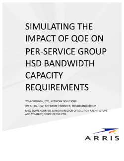 simulating the impact of qoe on per-‐service group hsd
