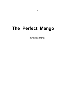 Erin Manning`s The Perfect Mango