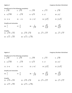 Algebra II Imaginary Numbers Worksheet Simplify each of the