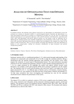 Analysis of opinionated text for opinion mining