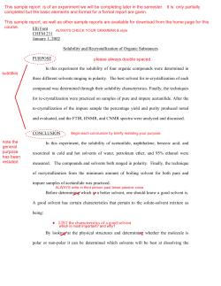Elli Font CHEM 231 January 1, 2002 Solubility and Recrystallization