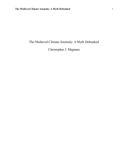 The Medieval Climate Anomaly: A Myth Debunked