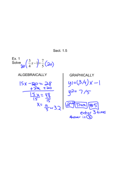 Sect. 1.5 Ex. 1 Solve ALGEBRAICALLY GRAPHICALLY