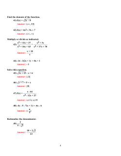 Find the domain of the function. 41) f(x) = 2x - 8 Answer: (