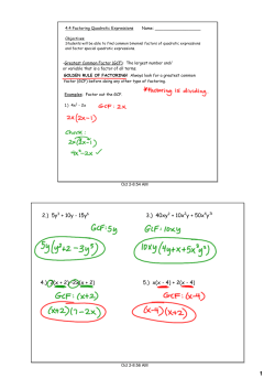 2.) 5y3 + 10y - 15y6 3.) 40xy2 + 10x2y + 50x4y3 4.) 7(x + 2)