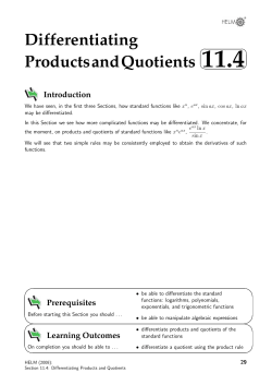 Differentiating Products and Quotients