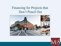 Financing for Projects that Don`t Pencil Out
