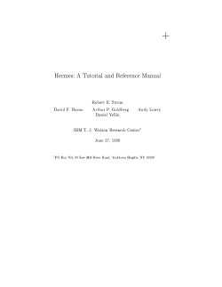 Hermes: A Tutorial and Reference Manual