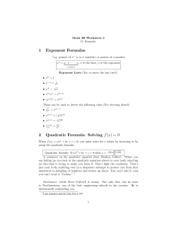 1 Exponent Formulas 2 Quadratic Formula: Solving f(x)