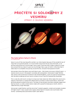 The Calm before Saturn`s Storm