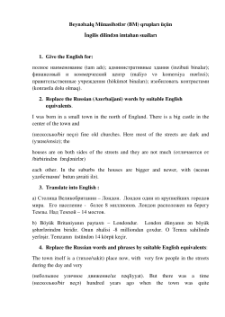 qrupları &uuml;&ccedil;&uuml;n İngilis dilindən imtahan sualları 1. Give the