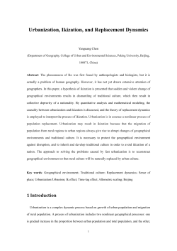 Urbanization, Ikization, and Replacement Dynamics