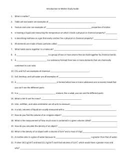 Introduction to Matter Study Guide 1. What is matter?