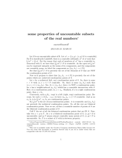 some properties of uncountable subsets of the real numbers