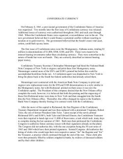 CONFEDERATE CURRENCY On February 4, 1861, a provisional