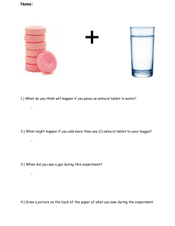 1.) What do you think will happen if you place an antacid tablet in