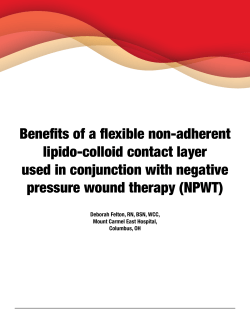 Benefits of a flexible non-adherent lipido