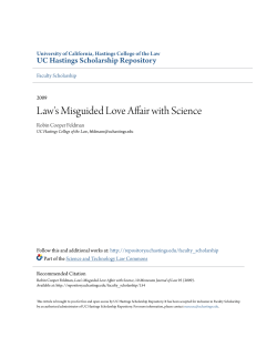 Law`s Misguided Love Affair with Science