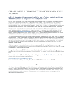 ORLA FERVENTLY OPPOSES GOVERNOR`S MINIMUM WAGE